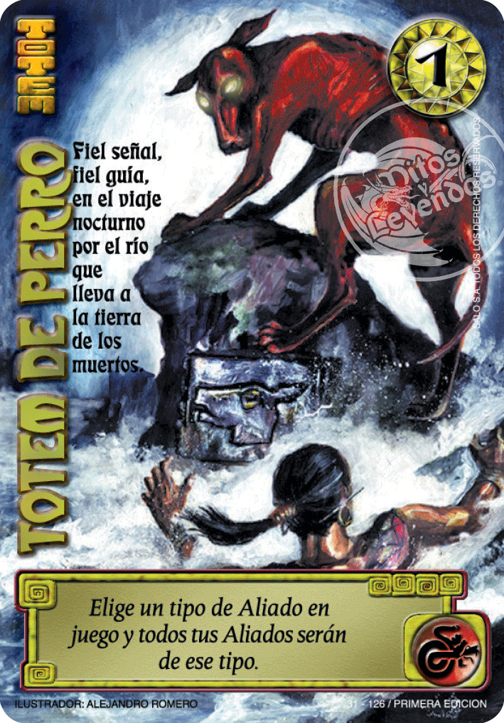 Totem de Perro — CC - La Ira del Nahual