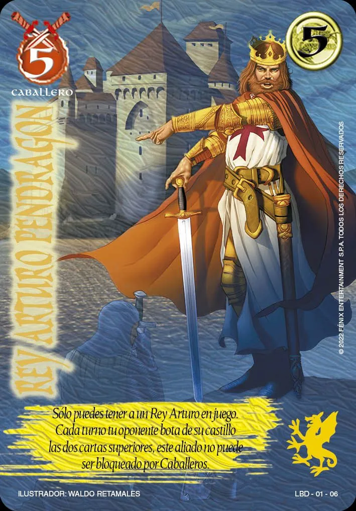 Rey Arturo Pendragon — Leyendas 2.0
