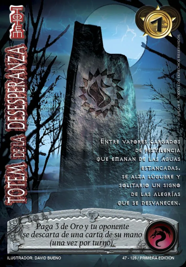 Totem de la Desesperanza — Leyendas 2.0