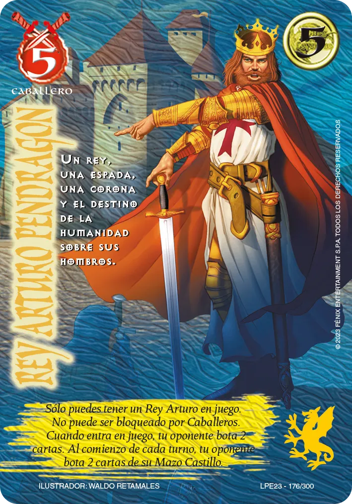 Rey Arturo Pendragon — Leyendas 3.0
