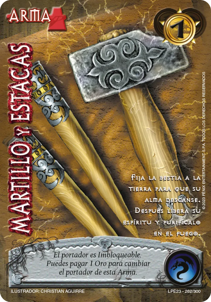 Martillo y Estacas — Leyendas 3.0
