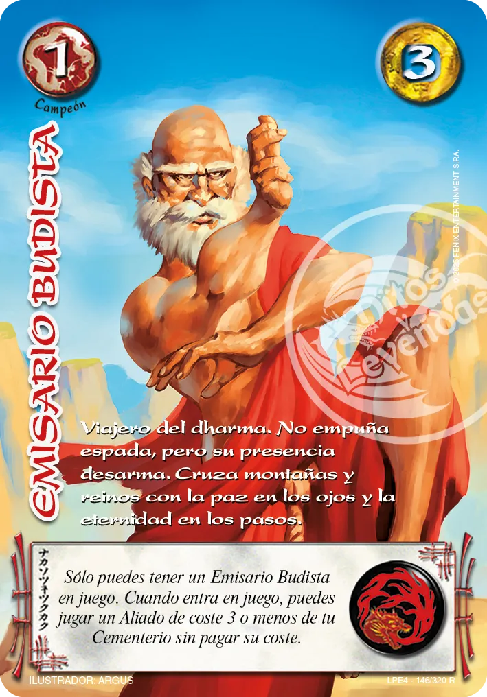 Emisario Budista — Leyendas 4.0