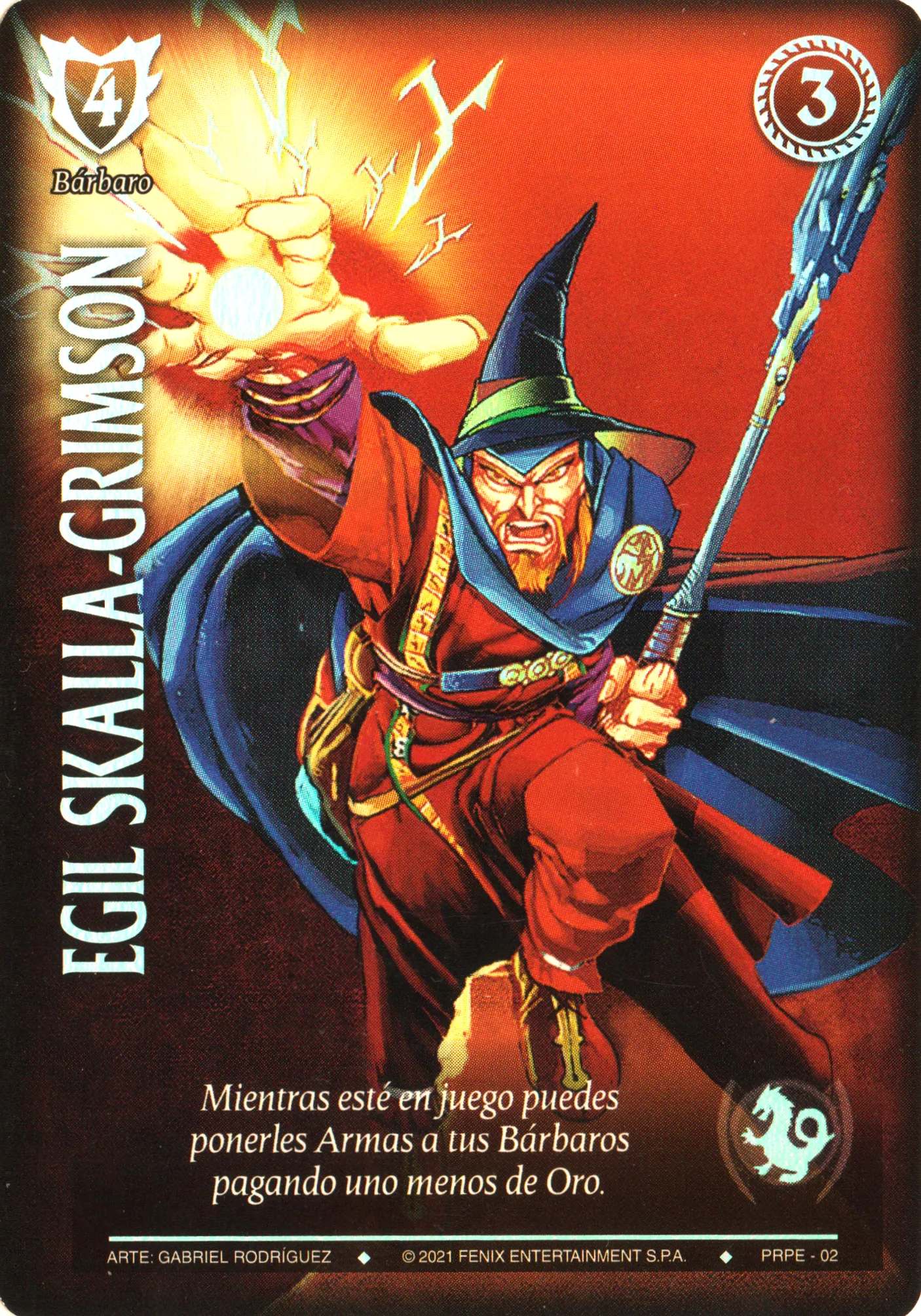 Egil Skalla Grimsson — Promocionales